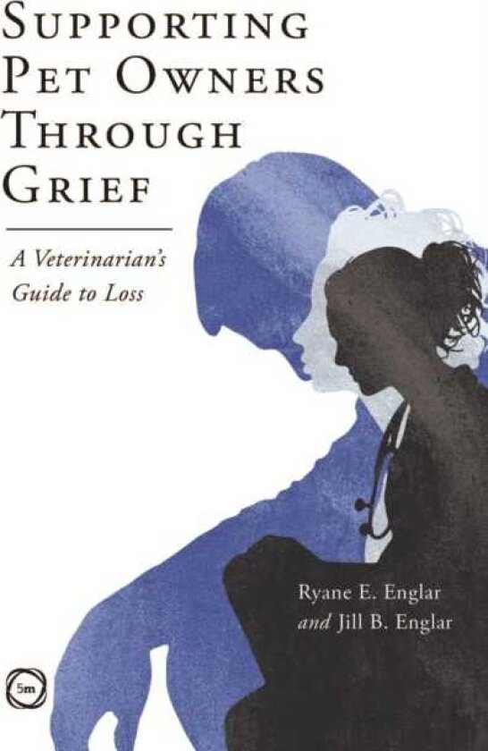 Supporting Pet Owners Through Grief A Veterinarian’s Guide to Loss