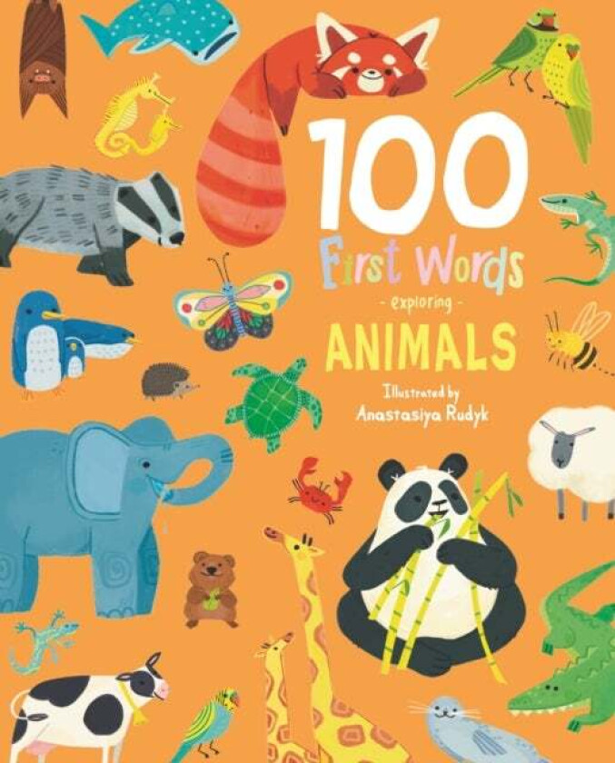 100 First Words Exploring Animals av Sweet Cherry Publishing