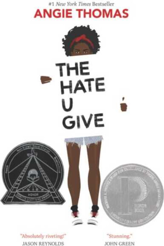 The Hate U Give A Printz Honor Winner