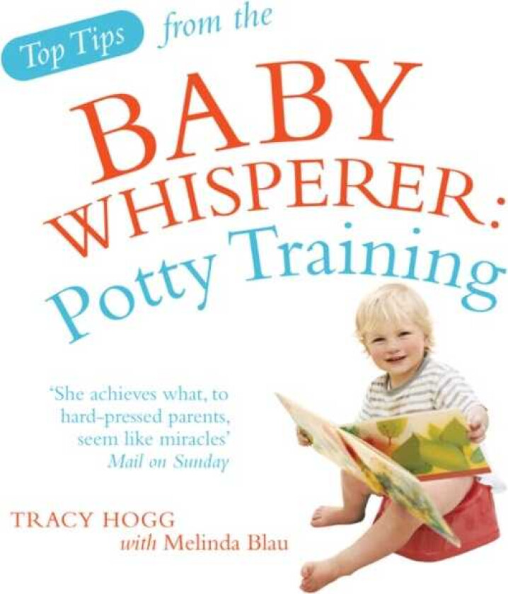 Top Tips from the Baby Whisperer: Potty Training
