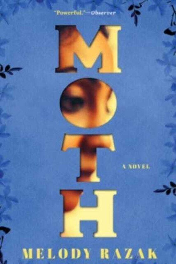 Moth A Novel