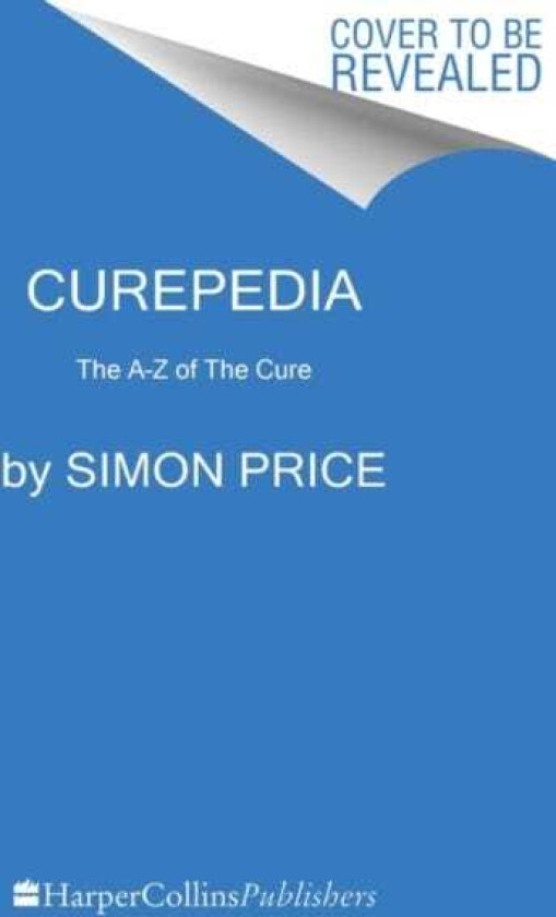 Curepedia An AZ of The Cure