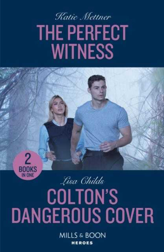 The Perfect Witness / Colton's Dangerous Cover The Perfect Witness (Secure One) / Colton's Dangerous Cover (the Coltons of Owl Creek)