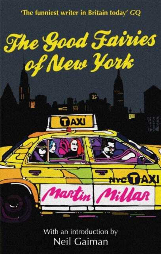 The Good Fairies Of New York With an introduction by Neil Gaiman