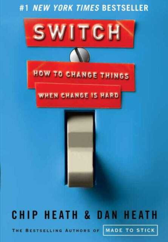 Switch How to Change Things When Change Is Hard