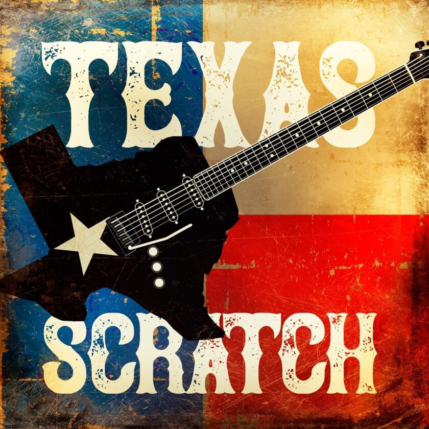 Texas Scratch Texas Scratch CD
