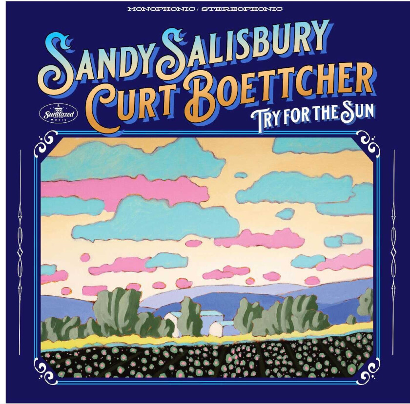 Sandy Salisbury, Curt Boettcher Try For The Sun CD