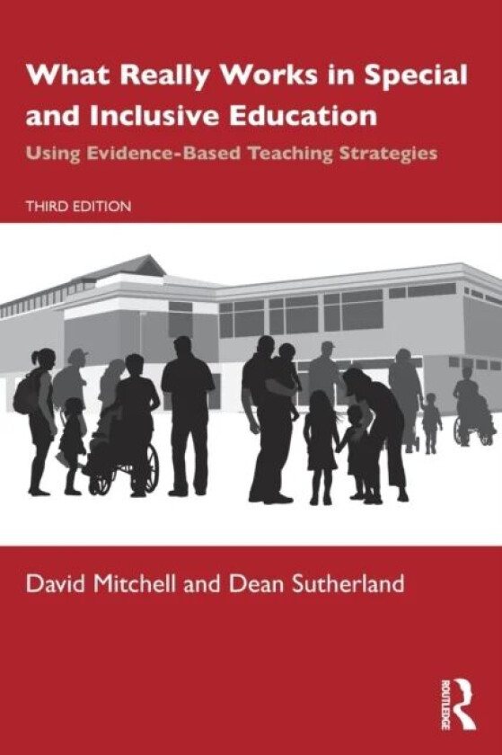 What Really Works in Special and Inclusive Education av David (Canterbury Christchurch Universit Mitchell