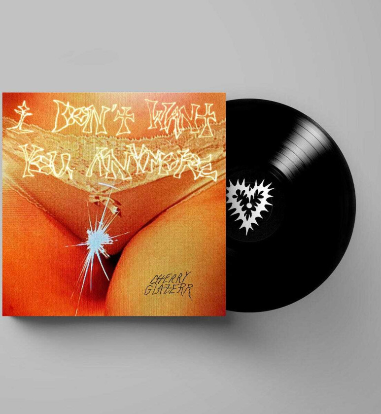 Cherry Glazerr I Don't Want You Anymore LP/Vinyl
