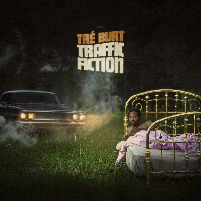 Tré Burt Traffic Fiction LP/Vinyl