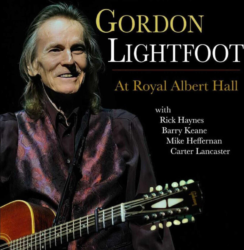 Gordon Lightfoot At Royal Albert Hall CD