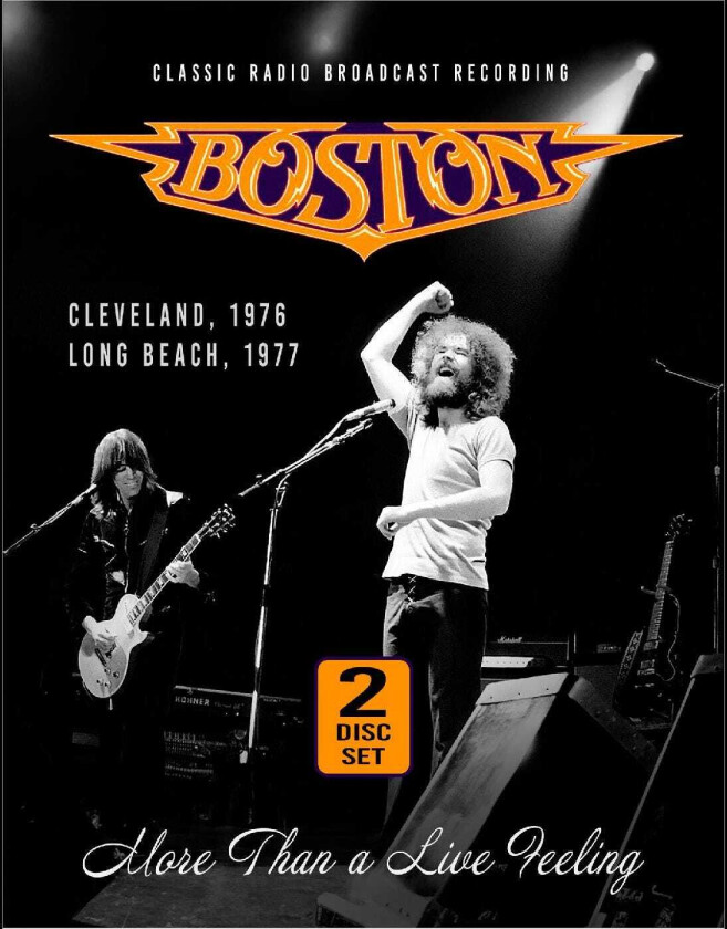 Boston More Than A Live Feeling CD
