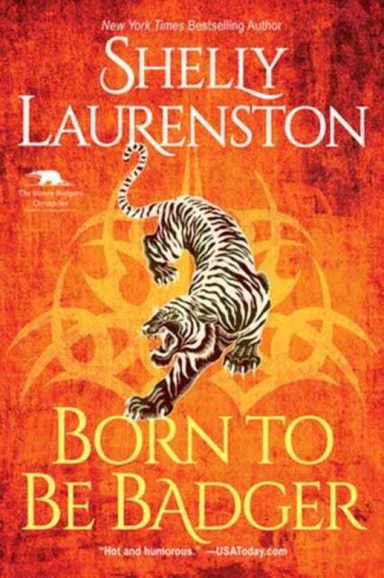 Born to Be Badger A Witty Shifter RomCom