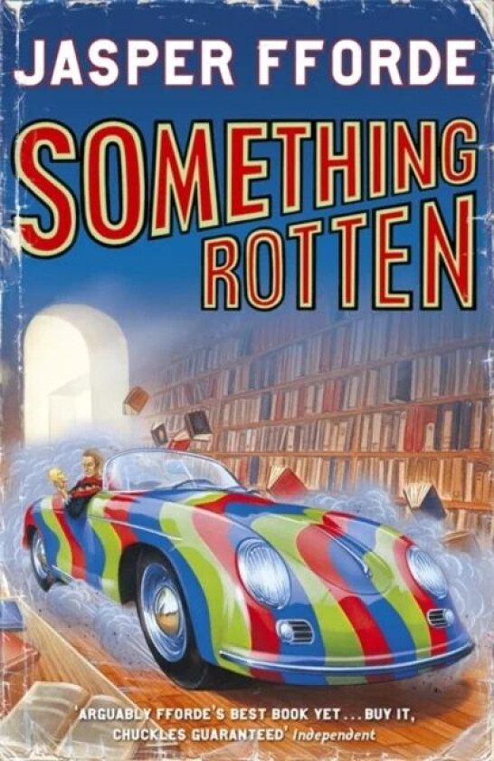 Something Rotten av Jasper Fforde