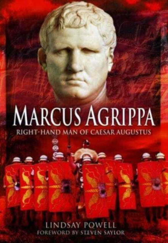 Marcus Agrippa  RightHand Man of Caesar Augustus