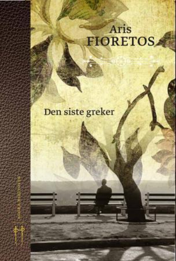 Den siste greker av Aris Fioretos