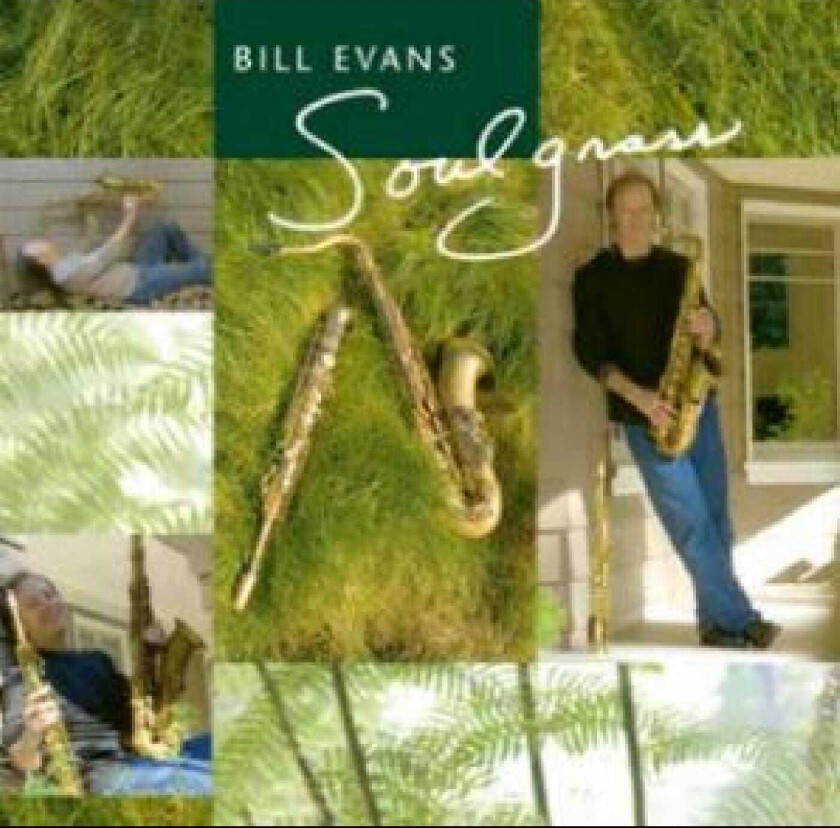 Bill Evans (Saksofon) Soulgrass CD