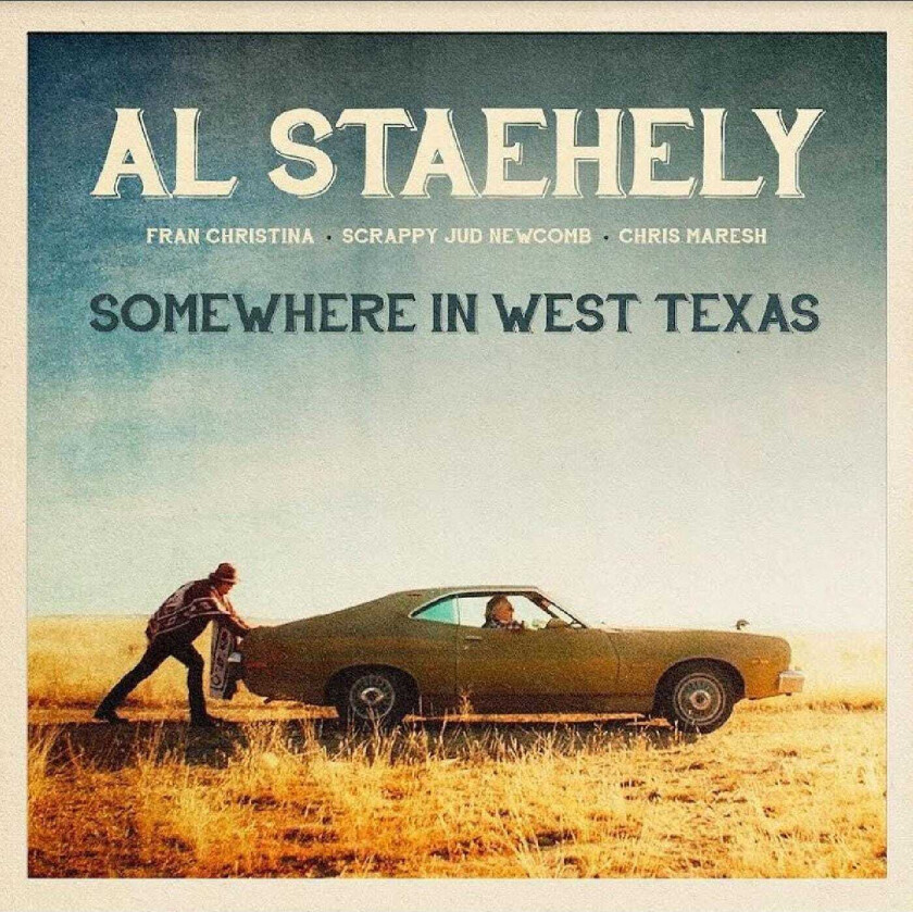 Al Staehely  Somewhere In West Texas  CD