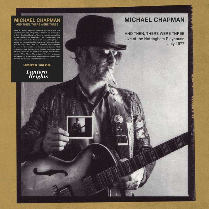 Michael Chapman And Then There Were Three LP/Vinyl