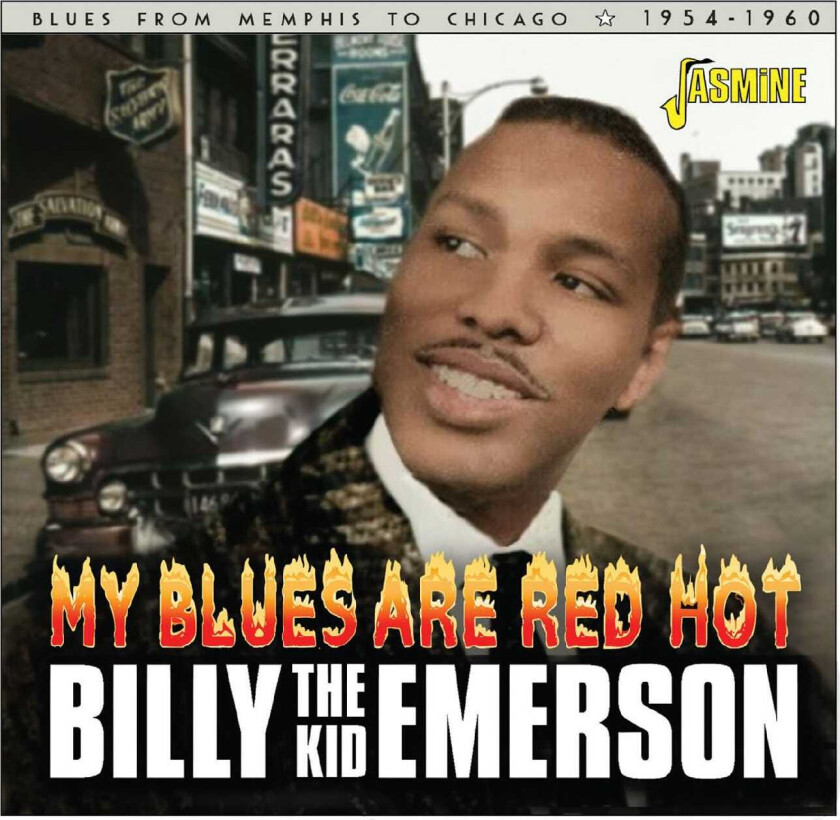 Billy "The Kid" Emerson  My Blues Are Red Hot  CD