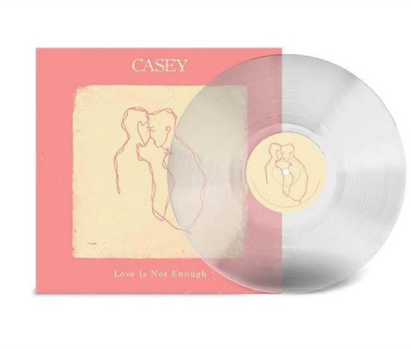 Casey Love Is Not Enough LP/Vinyl