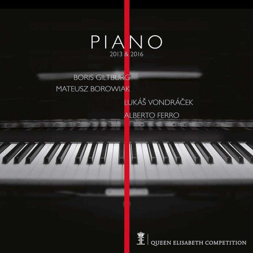 Boris Giltburg, Mateusz Borowiak, Lukas Vondracek Queen Elisabeth Competition Piano 2013 & 2016 CD