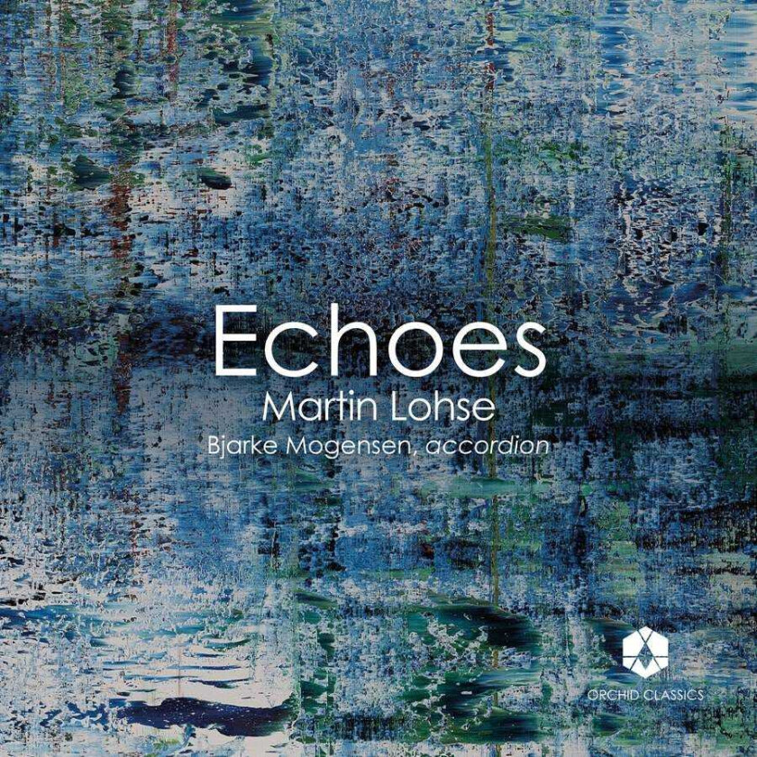 Martin Lohse, Bjarke Mogensen  Lohse: Echoes  CD