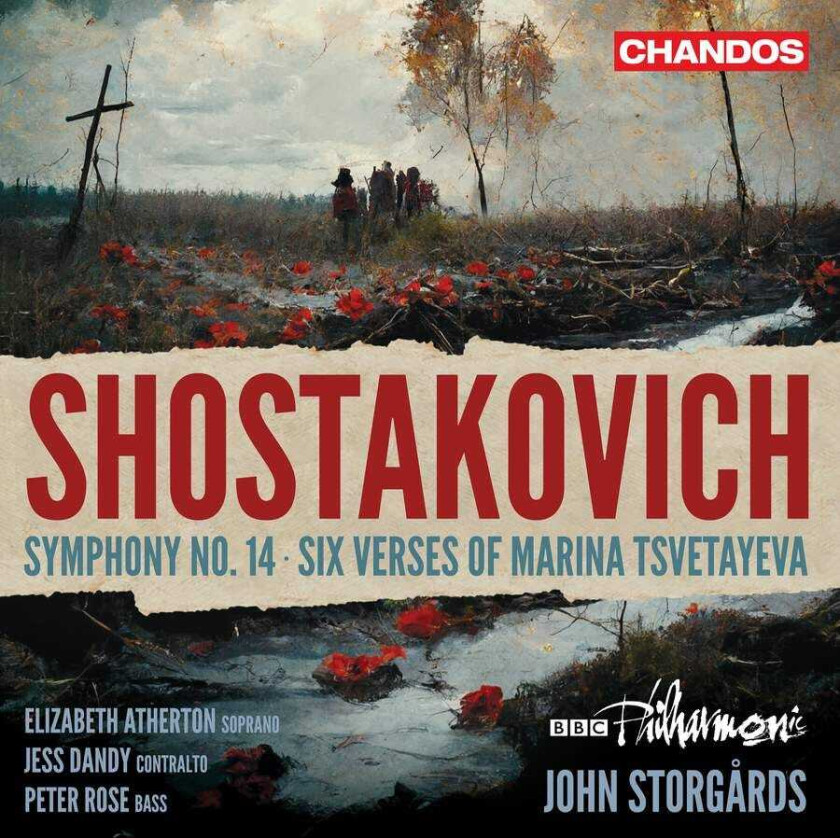 BBC Philharmonic Orchestra, Elizabeth Atherton, Jess Dandy, John Storgards  Shostakovich: Symphony No. 14, Six Verses Of Marina Tsvetayeva  CD