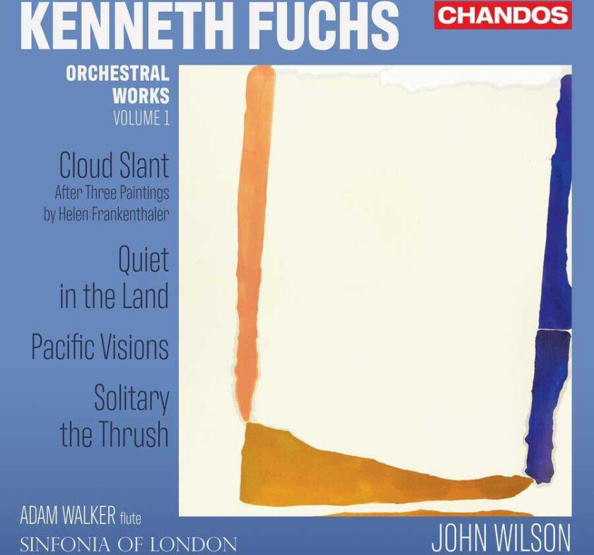 Adam Walker, Sinfonia of London, John Wilson, Kenneth Fuchs  Fuchs: Orchestral Works, Vol. 1  CD