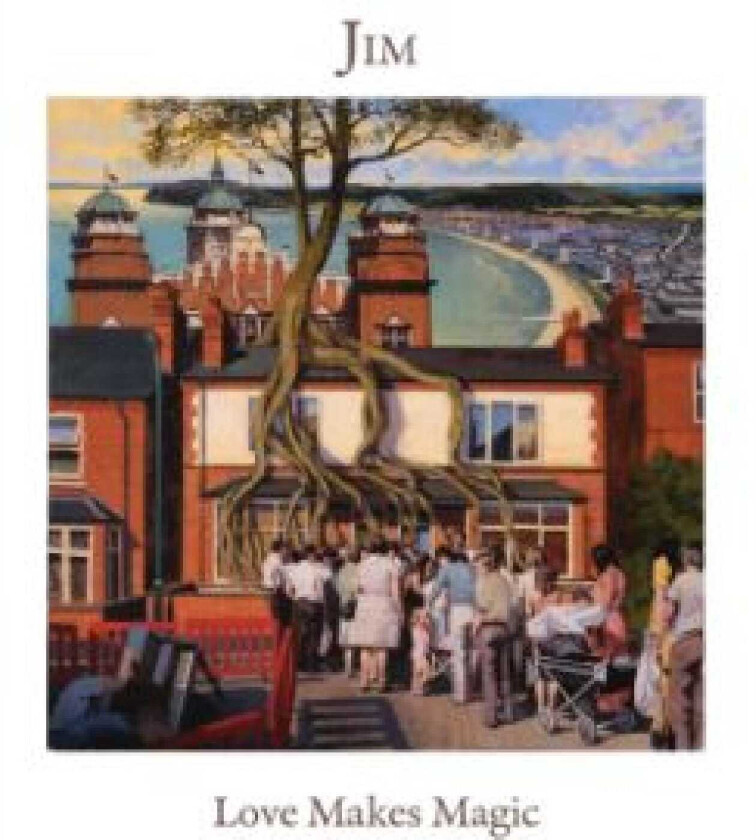 Jim Love Makes Magic CD