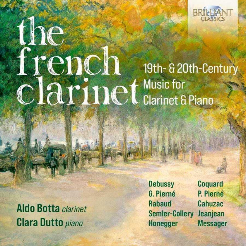 Clara Dutto, Aldo Botta The French Clarinet 19th & 20th Century Music For Clarinet & Piano CD