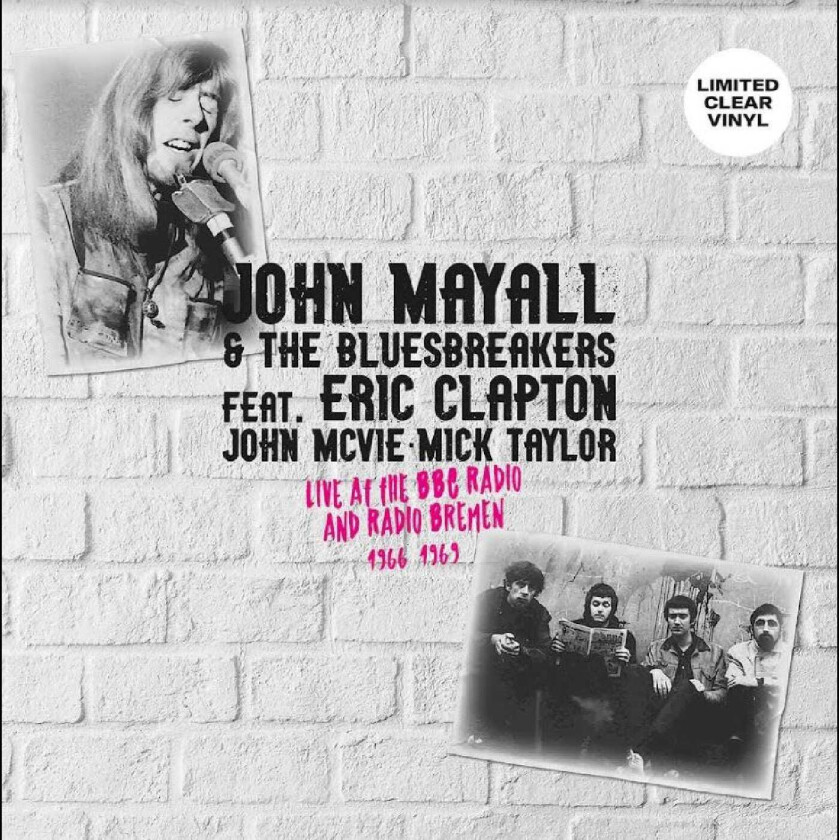 John Mayall & The Blues Breakers, John Mayall  Live At The BBC Radio And Radio Bremen 19661969  LP/Vinyl