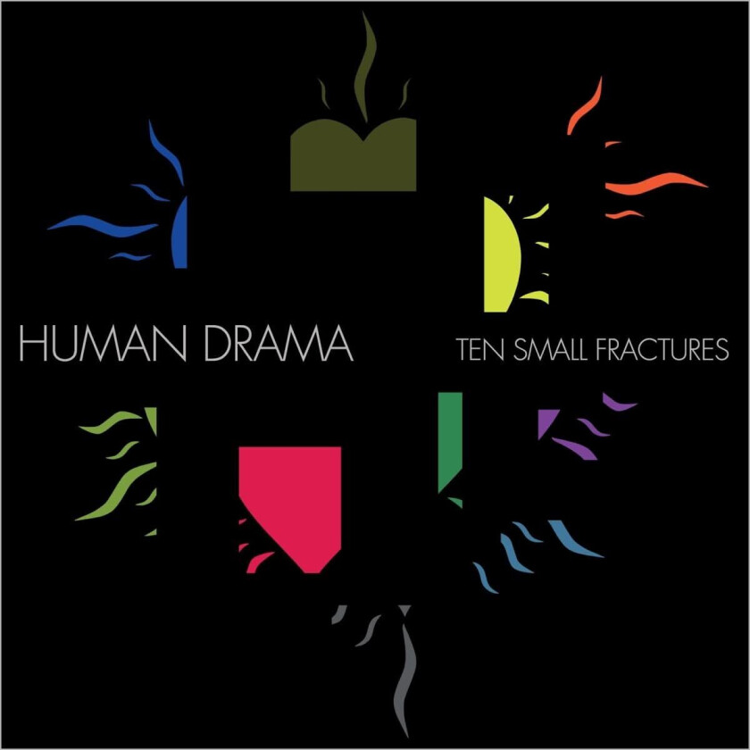 Human Drama Ten Small Fractures CD