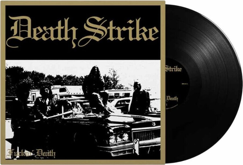 Death Strike Fuckin' Death LP/Vinyl