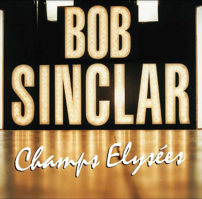 Bob Sinclar Champs Elysees LP/Vinyl