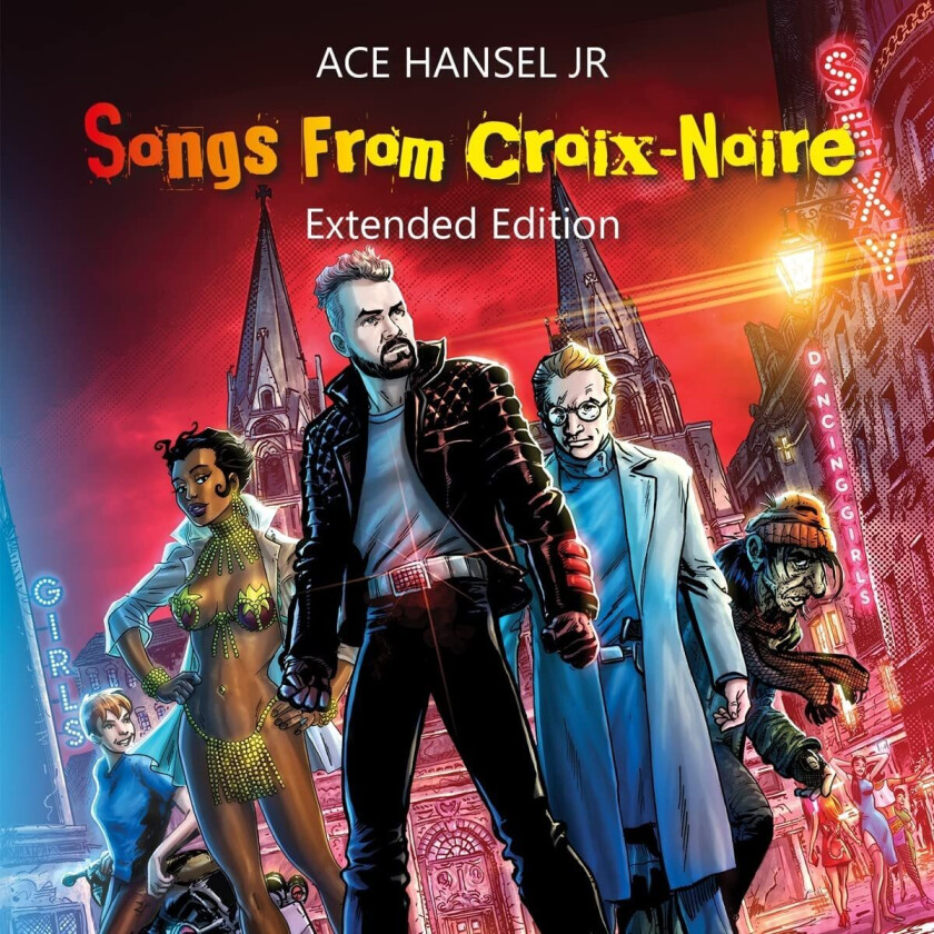 Ace Hansel Jr. Songs From CroixNoire CD