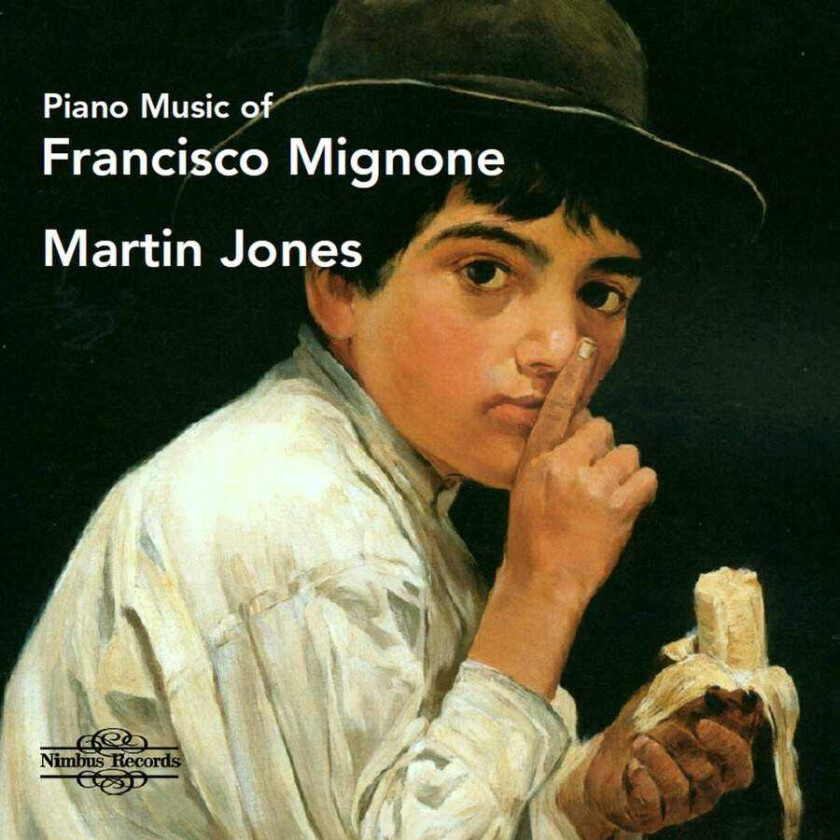 Martin Jones Piano Music Of Francisco Mignone CD