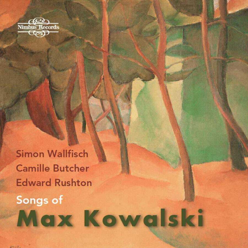 Simon Wallfisch, Camille Butcher, Edward Rushton, Max Kowalski Songs Of Max Kowalski CD