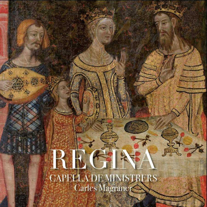 Capella De Ministrers, Carles Magraner  Regina  CD