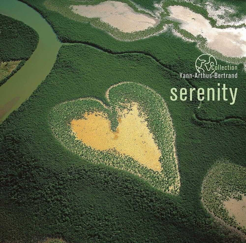 Diverse New Age Collection Yann ArthusBertrand: Serenity LP/Vinyl