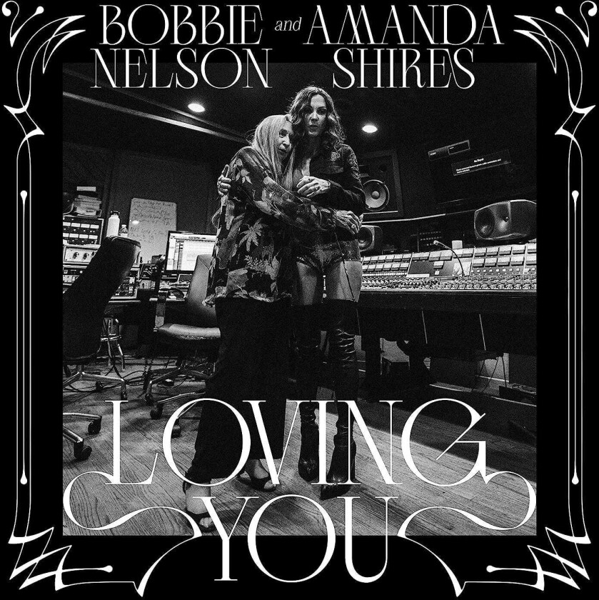 Bobbie Nelson & Amanda Shires, Bobbie Nelson, Amanda Shires Loving You CD