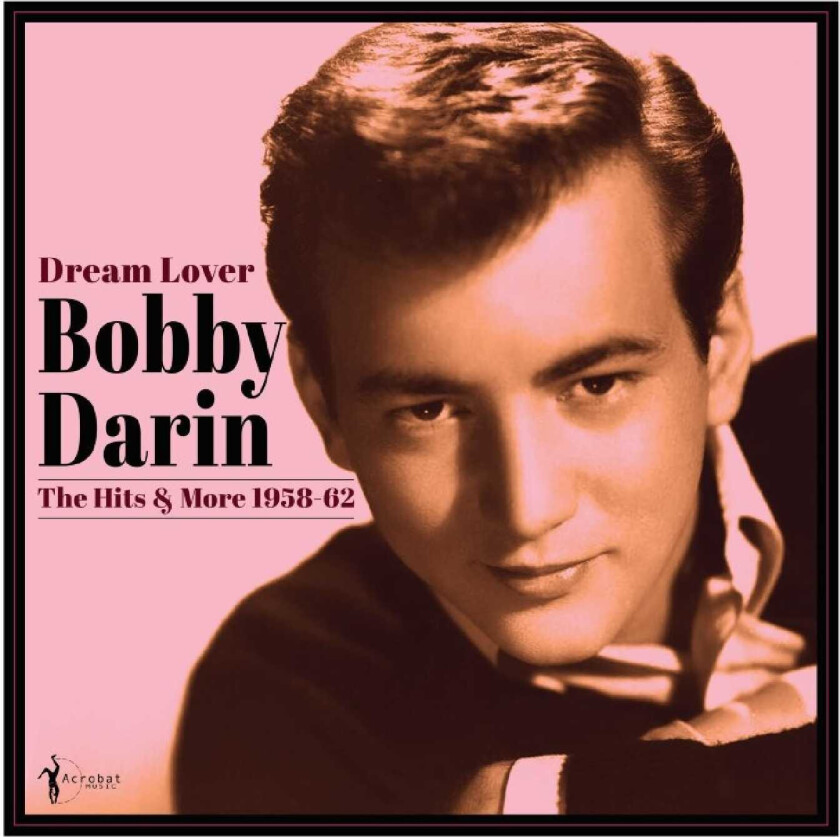 Bobby Darin Dream Lover The Hits & Moew 195862 LP/Vinyl