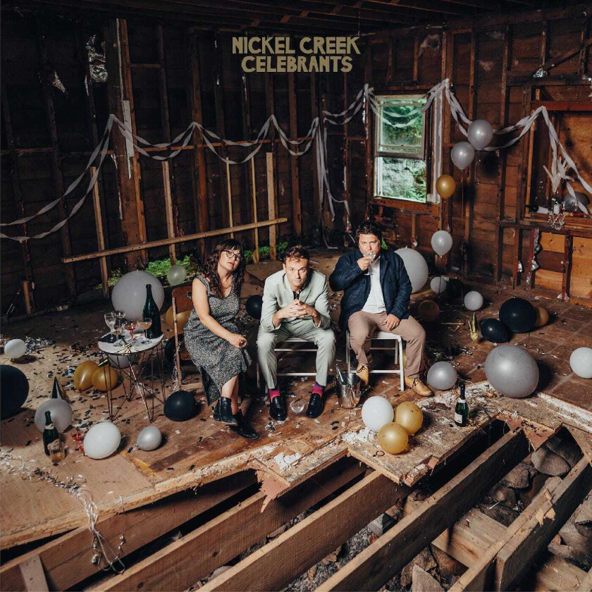 Nickel Creek Celebrants LP/Vinyl
