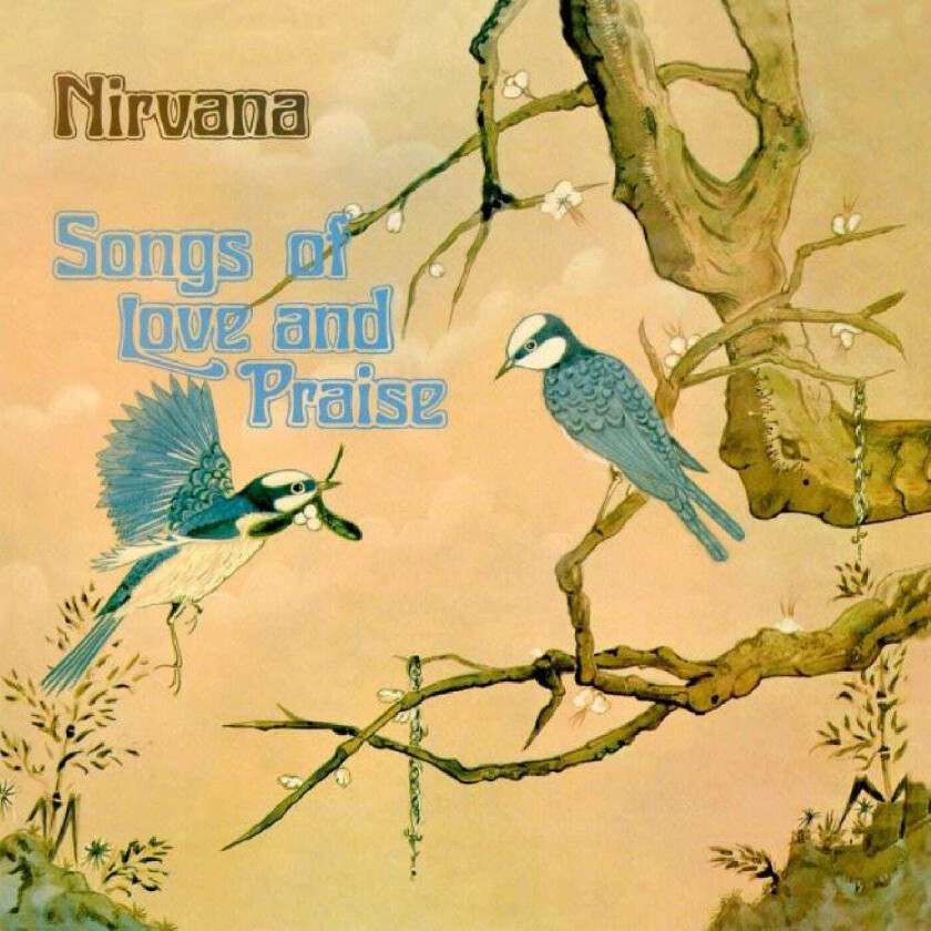Nirvana (UK) Songs Of Love And Praise LP/Vinyl