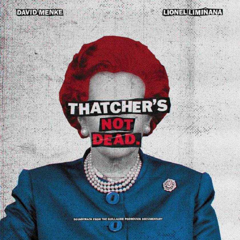 David Menke, Filmmusikk, The Liminanas Thatcher's Not Dead (RSD 2023) LP/Vinyl