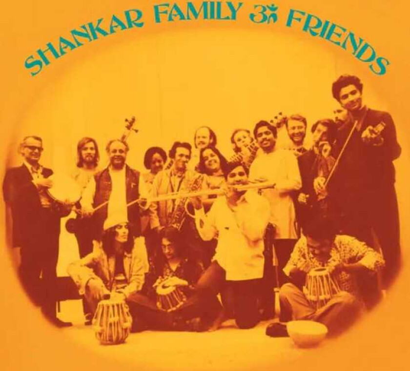 Ravi Shankar Shankar Family & Friends LP/Vinyl