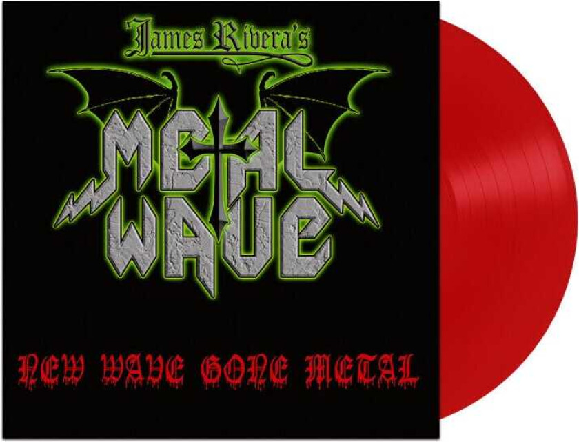 James Rivera's Metal Wave New Wave Gone Metal LP/Vinyl