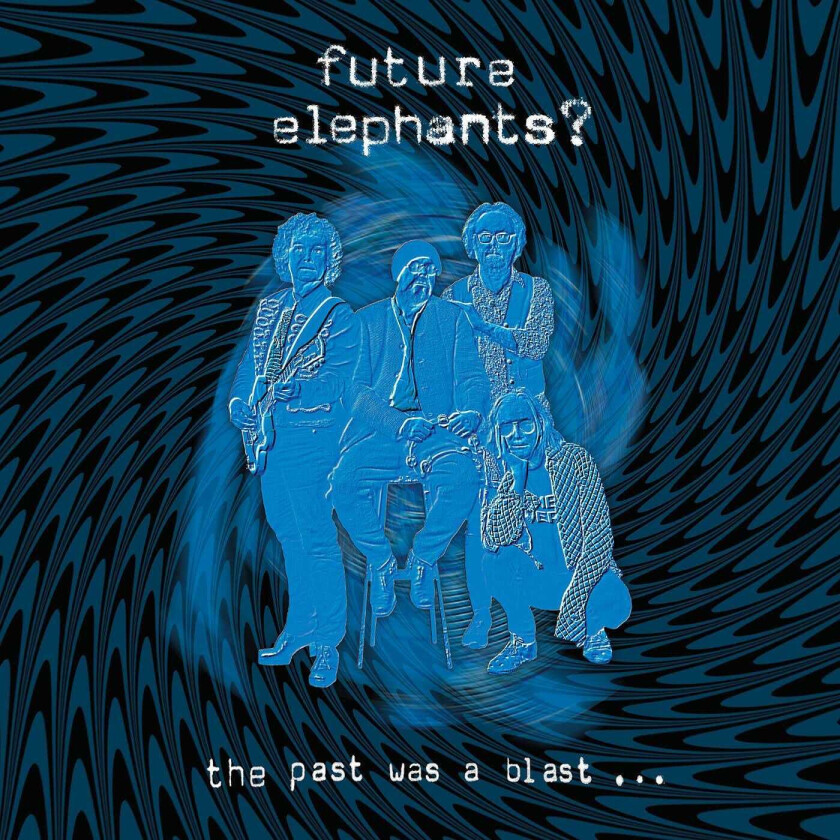 Future Elephants?  The Past Was A Blast  CD