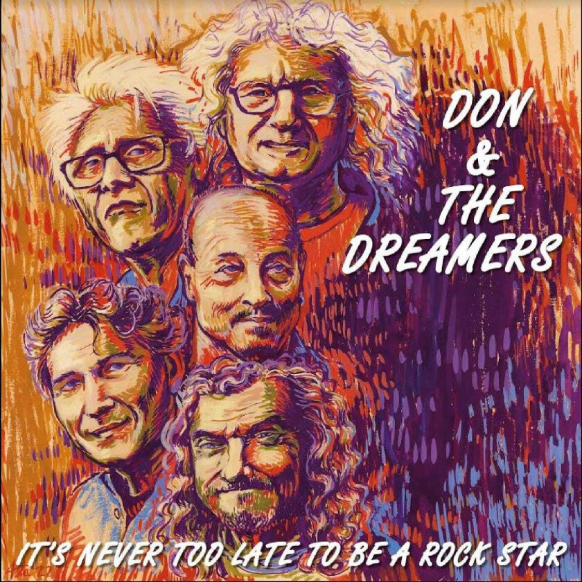 Don & The Dreamers  It's Never Too Late To Be A Rockstar  LP/Vinyl