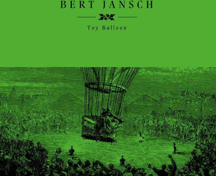 Bert Jansch Toy Balloon (RSD 2023) LP/Vinyl